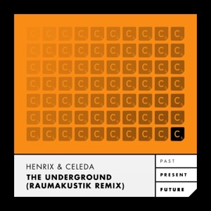 The Underground (Raumakustik Remix) - Single