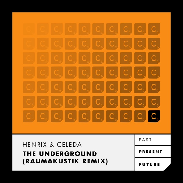 The Underground (Raumakustik Remix) - Single