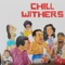 Odee'D - Chill Withers lyrics