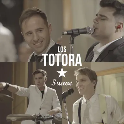Suave - Single - Los Totora