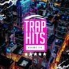 Trap Hits Volume Six