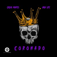 Coronado - Single - High Life, Mecsa Sosa & Cacho Montes
