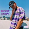 Houston Candy - Single