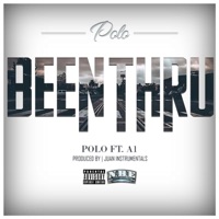 Been Thru (feat. A1) - Single - POLO
