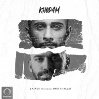 Khodam (feat. Amir Khalvat) - Single - Sajadii
