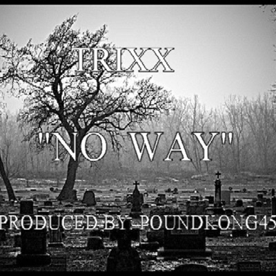 No Way - Single