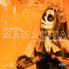 Stream & download Mamacita - Single