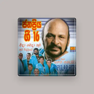 Listen to Sanath Nandasiri, watch music videos, read bio, see tour dates & more!