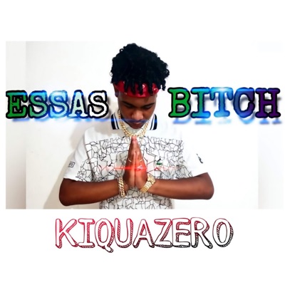 Essas Bitch - Single