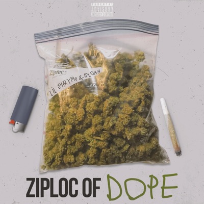 Ziploc Of Dope (feat. SLOAN) - Single