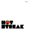 Hot Streak (Radio Edit) - Dave D lyrics