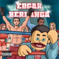 Edgar Berlanga (feat. Will M0ney) - Single - Joselito Dapuppet