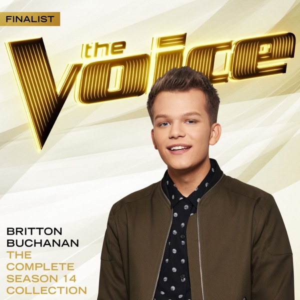 The Complete Season 14 Collection (The Voice Performance) - Britton Buchanan