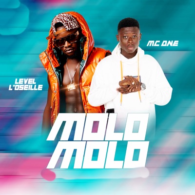 Molo Molo (feat. Mc One) - Level L'oseille | Shazam