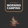 The Sounds of Morning Camping - Single