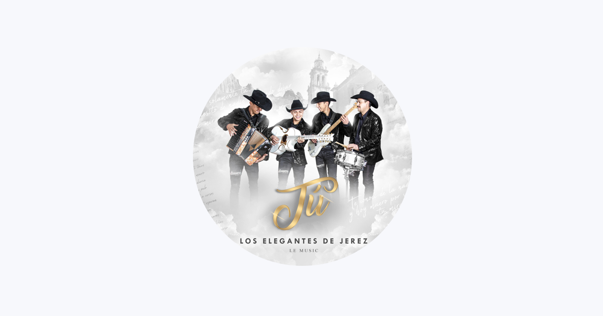 ‎Los Elegantes de Jerez en Apple Music