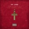 Oh Lord (feat. ASAP Preach & Aioni) - Yung Tat the Prince lyrics