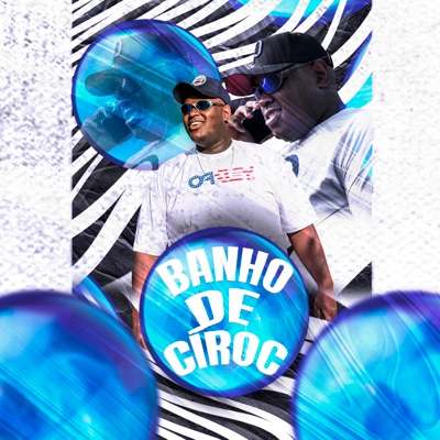 Banho de Ciroc - Single