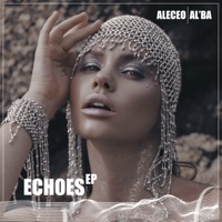 Echoes - Aleceo & Alba