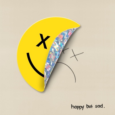 Happy But Sad - Single
