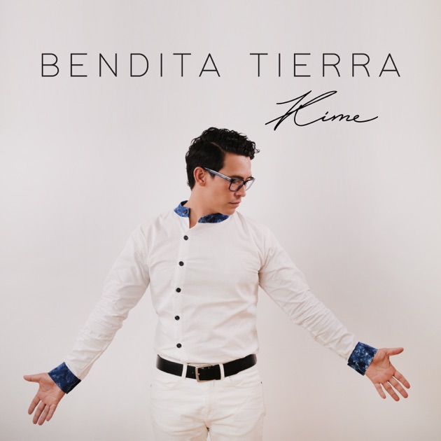 Bendita Tierra – Song by Kime – Apple Music