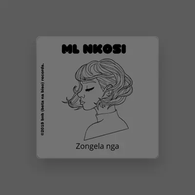 Listen to ML nkosi, watch music videos, read bio, see tour dates & more!