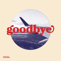 Goodbye - Single - Michael Carreon