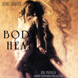 Body Heat (Music From the Motion Picture)
