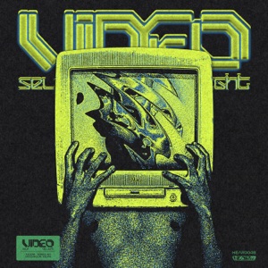 Video Self-Delight - EP