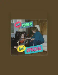 Listen to Dan Soder, watch music videos, read bio, see tour dates & more!