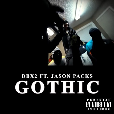 Gothic (feat. Jason Packs) - Single