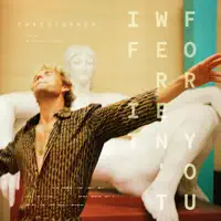 If It Weren’t For You — Christopher