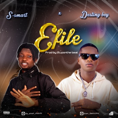 Efile (feat. Destiny Boy) - Single