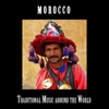 Traditional Music Around the World: Morocco