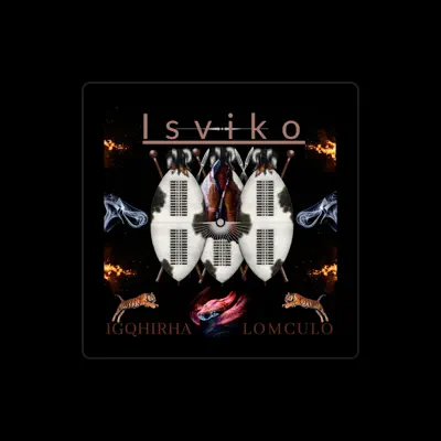 Listen to Igqhirha Lomculo, watch music videos, read bio, see tour dates & more!