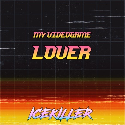 My Videogame Lover - Single
