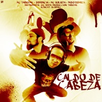 Caldo De Cabeza (feat. Pido Esparza, Demencia, Mc Solista & Dj See all) - Single - Mc Tairo Mk