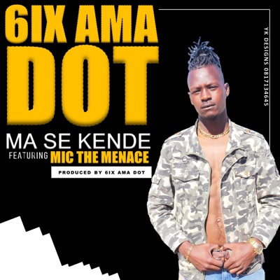 Ma Se Kende (feat. MIC the Menace) - Single