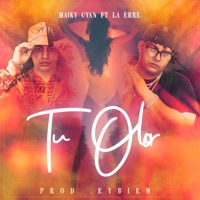 Tu olor (feat. La Erre) - Single - Maiky Cyan