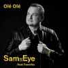 Sam Eye - Olé Olé (feat. Feen!ks)