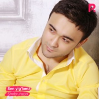 Sen Yig'lama - Single - Shohruhxon