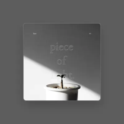 Listen to piece of light, watch music videos, read bio, see tour dates & more!