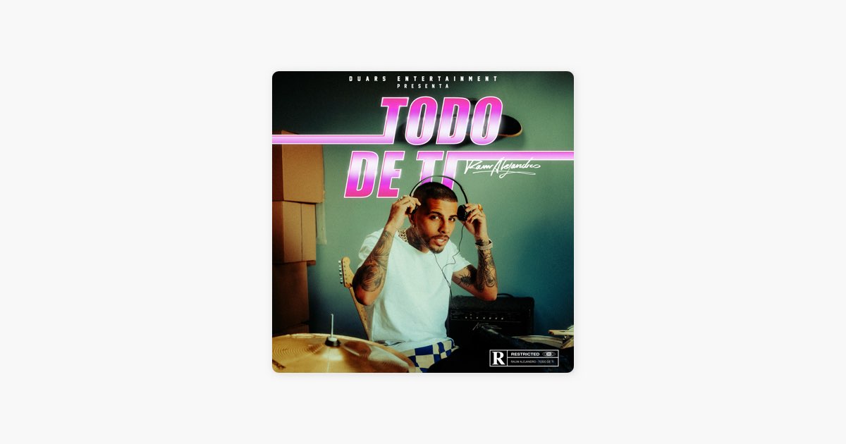 Todo De Ti - Rauw Alejandro