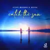 Catch the Sun