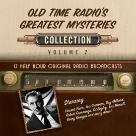 Old Time Radio's Greatest Mysteries, Collection 2 (Original Recording)