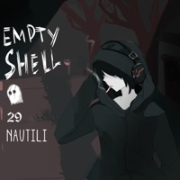 empty shell (feat. Nautili & 29thxrns) - Single - Ghostboy
