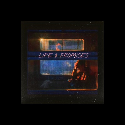 Life & Promises - Single