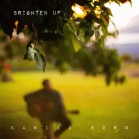 Brighten Up — Kawika Boro