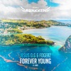 Jesus O.G - Forever Young (feat. Linéa)