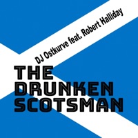 The Drunken Scotsman (feat. Robert Halliday) [Remixes] - EP - DJ Ostkurve
